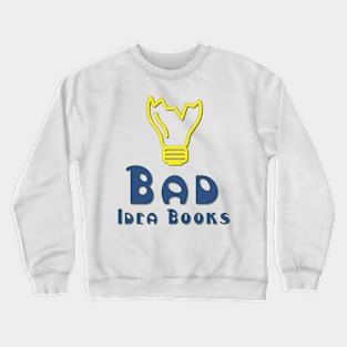 Bad Idea Books Logo One Crewneck Sweatshirt